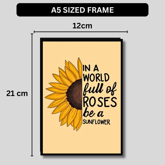 Luxury Sunflower Motivational Wall Art | “Be a Sunflower” Quote Poster Frame for Living Room, Bedroom & Office | Positive Aesthetic Wall Decor | Modern Inspirational Home Décor Gift