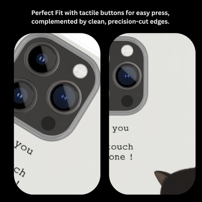 Funny Cat Warning Mobile Cover – “I See You Don’t Touch My Phone” Cute Angry Cat Design Phone Case | Aesthetic Slim Shockproof Back Cover for iPhone & Android