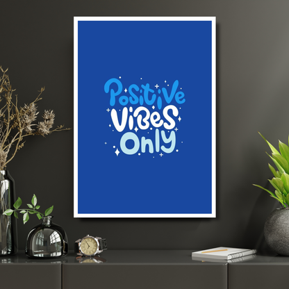 Luxury Positive Vibes Only Wall Painting for Home Decoration | Motivational Quote Wall Decor for Living Room Bedroom Office | HD Gloss Framed Poster | Modern Aesthetic Wall Art | Home Décor Gift Item