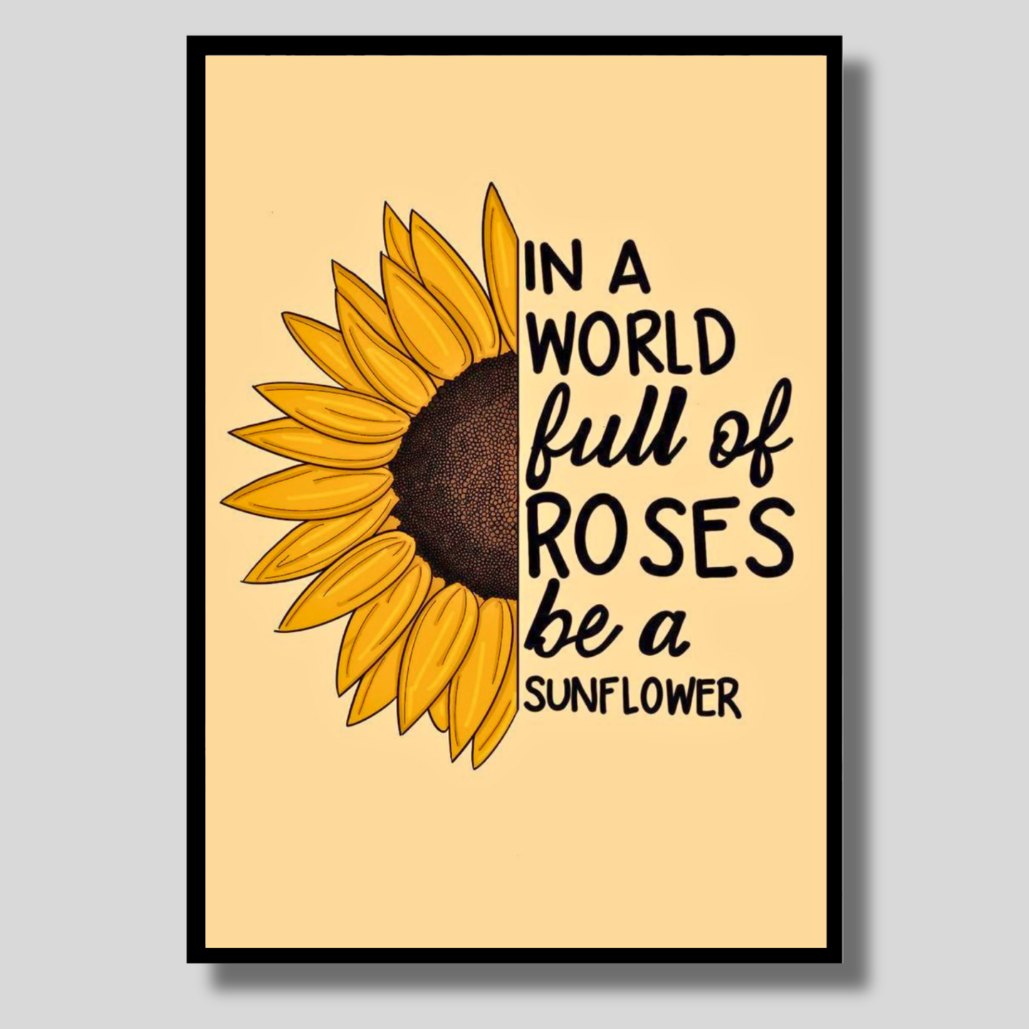 Luxury Sunflower Motivational Wall Art | “Be a Sunflower” Quote Poster Frame for Living Room, Bedroom & Office | Positive Aesthetic Wall Decor | Modern Inspirational Home Décor Gift