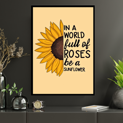 Luxury Sunflower Motivational Wall Art | “Be a Sunflower” Quote Poster Frame for Living Room, Bedroom & Office | Positive Aesthetic Wall Decor | Modern Inspirational Home Décor Gift