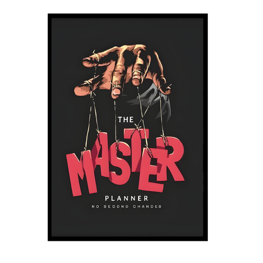 The Master Planner – Luxury Motivation Wall Art | Premium 2D Framed HD Glossy Print | Discipline & Control Statement Décor