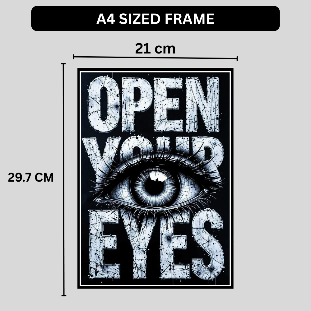 Open Your Eyes – Luxury Motivational Wall Art | Premium 2D Framed HD Glossy Print | Modern Statement Décor