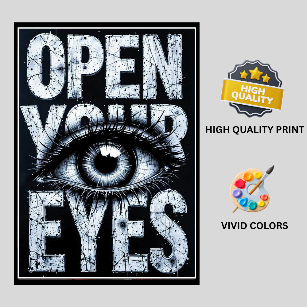 Open Your Eyes – Luxury Motivational Wall Art | Premium 2D Framed HD Glossy Print | Modern Statement Décor