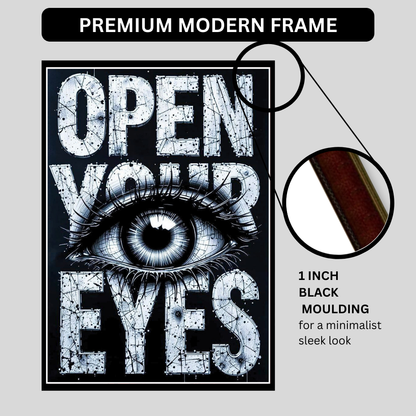Open Your Eyes – Luxury Motivational Wall Art | Premium 2D Framed HD Glossy Print | Modern Statement Décor
