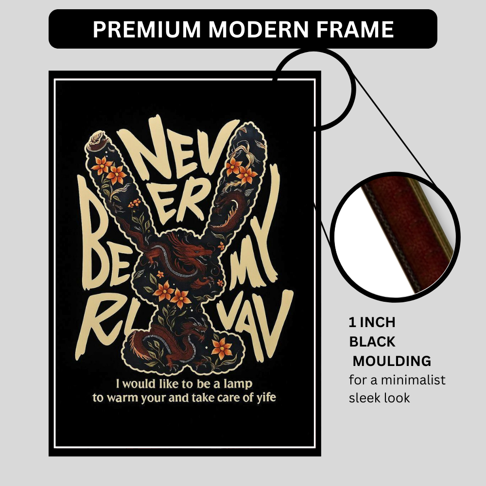 "Never Be My Rival" – Luxury Typography Wall Art | Premium 2D Framed HD Glossy Print | Designer Statement Décor for Modern Interiors