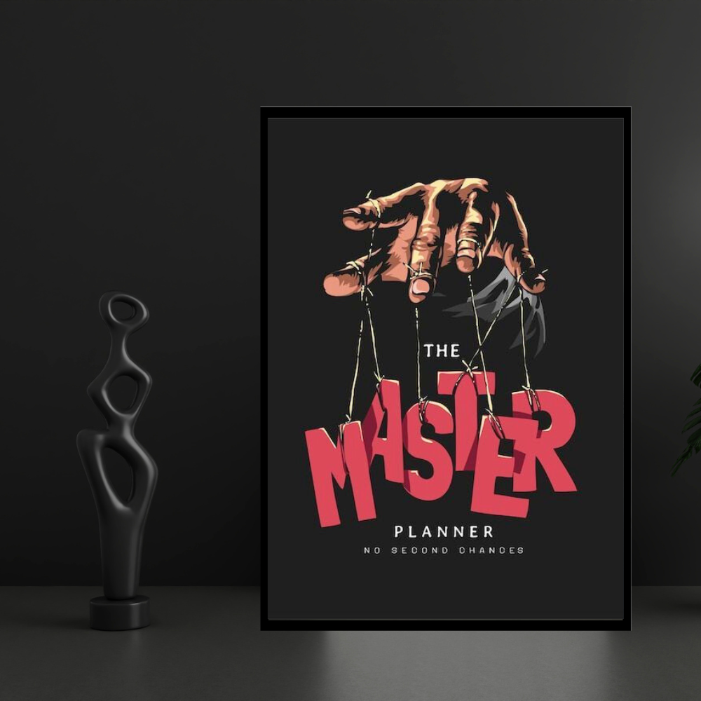 The Master Planner – Luxury Motivation Wall Art | Premium 2D Framed HD Glossy Print | Discipline & Control Statement Décor