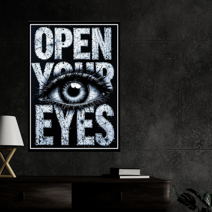Open Your Eyes – Luxury Motivational Wall Art | Premium 2D Framed HD Glossy Print | Modern Statement Décor